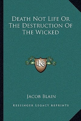 Death Not Life Or The Destruction Of The Wicked