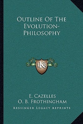 Outline Of The Evolution-Philosophy