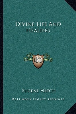 Divine Life And Healing