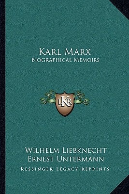 Karl Marx: Biographical Memoirs