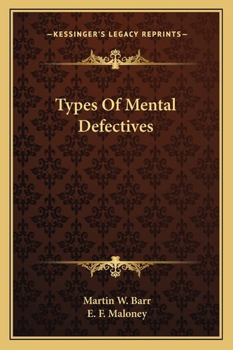 Types Of Mental Defectives