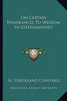 On Certain Hindrances To Wisdom In Statesmanship