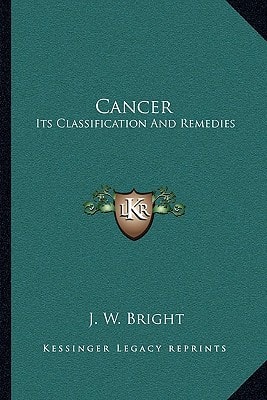Cancer: Its Classification And Remedies