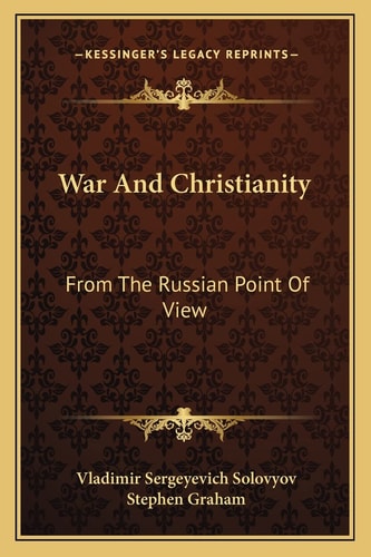 War And Christianity: From The Russian Point Of View