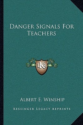 Danger Signals For Teachers