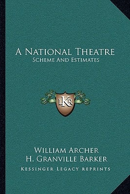 A National Theatre: Scheme And Estimates