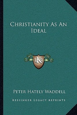 Christianity As An Ideal