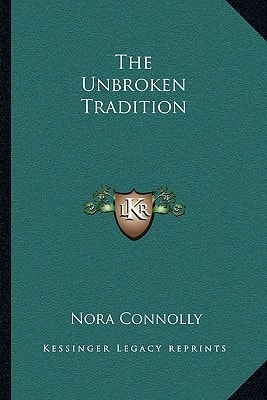 The Unbroken Tradition