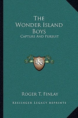 The Wonder Island Boys: Capture And Pursuit
