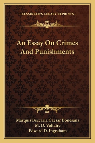 An Essay On Crimes And Punishments