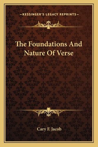 The Foundations And Nature Of Verse