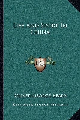 Life And Sport In China