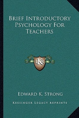 Brief Introductory Psychology For Teachers
