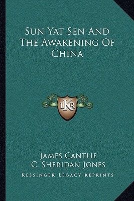 Sun Yat Sen And The Awakening Of China