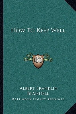 How To Keep Well