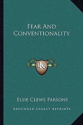 Fear And Conventionality