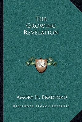 The Growing Revelation