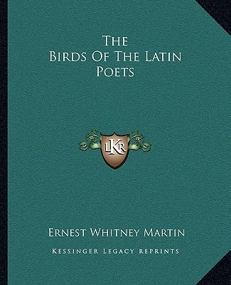 The Birds Of The Latin Poets