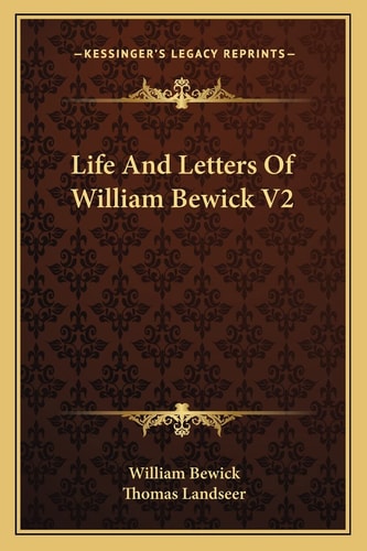 Life And Letters Of William Bewick V2