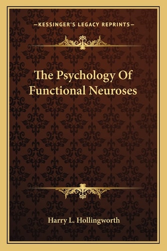 The Psychology Of Functional Neuroses
