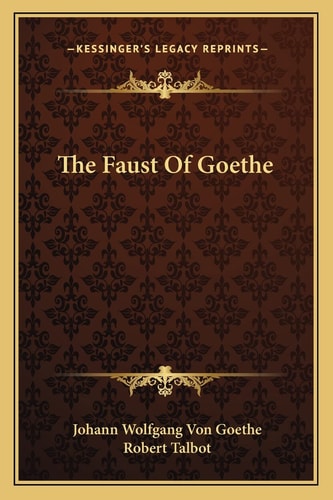 The Faust Of Goethe