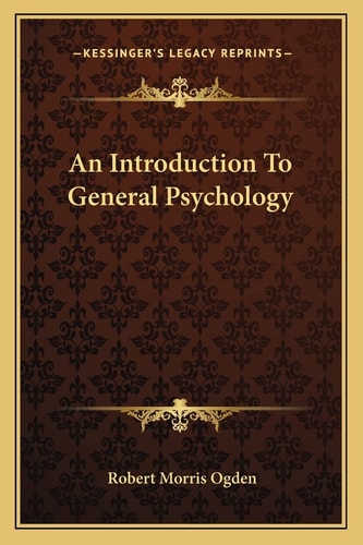 An Introduction To General Psychology