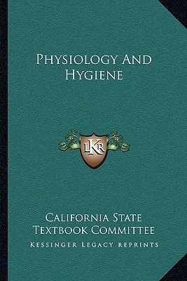 Physiology And Hygiene