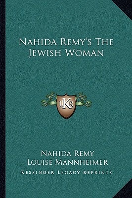 Nahida Remy's The Jewish Woman