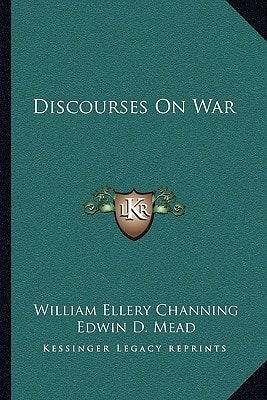 Discourses On War