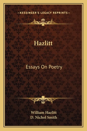 Hazlitt: Essays On Poetry