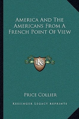 America And The Americans From A French Point Of View
