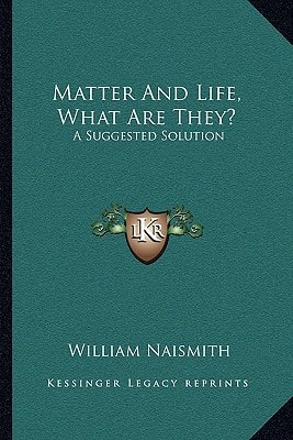Matter And Life, What Are They?: A Suggested Solution