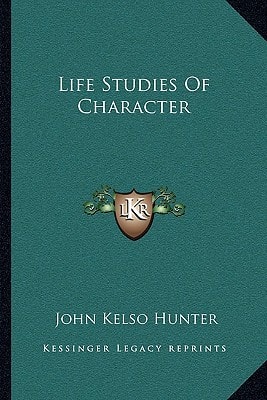 Life Studies Of Character