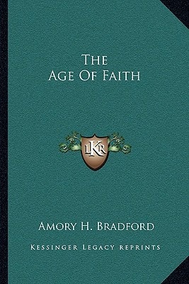 The Age Of Faith
