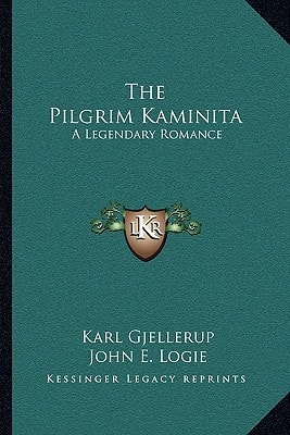 The Pilgrim Kaminita: A Legendary Romance