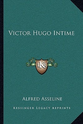 Victor Hugo Intime
