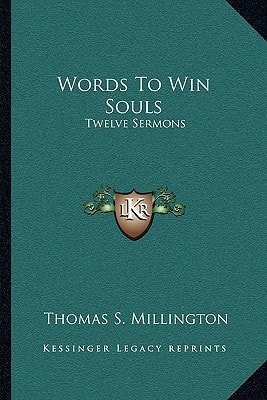 Words To Win Souls: Twelve Sermons