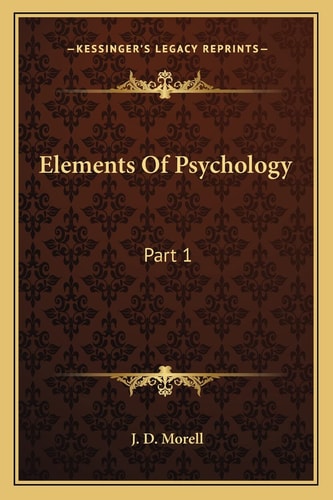 Elements Of Psychology: Part 1