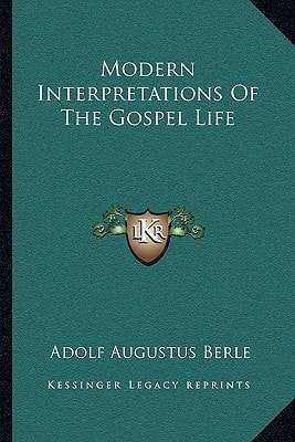 Modern Interpretations Of The Gospel Life