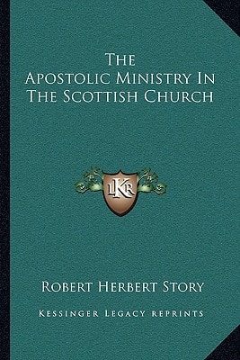 The Apostolic Ministry In The Scottish Church
