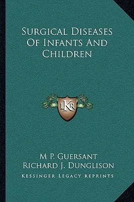 Surgical Diseases Of Infants And Children