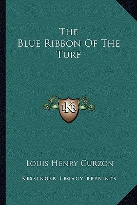 The Blue Ribbon Of The Turf