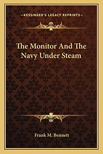 The Monitor And The Navy Under Steam