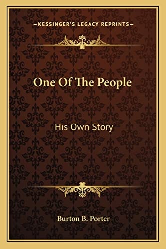 One Of The People: His Own Story