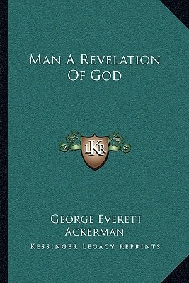 Man A Revelation Of God