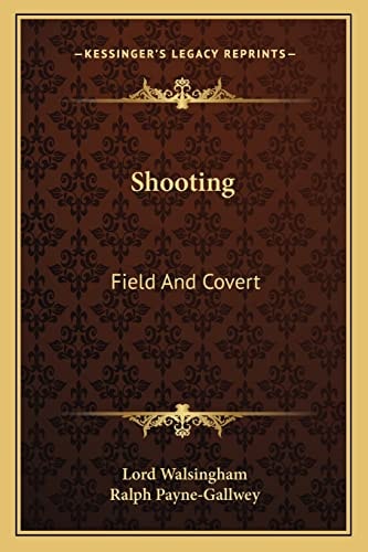 Shooting: Field And Covert