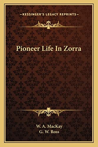 Pioneer Life In Zorra