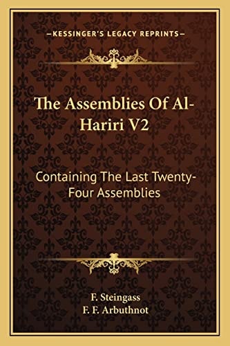 The Assemblies Of Al-Hariri V2: Containing The Last Twenty-Four Assemblies