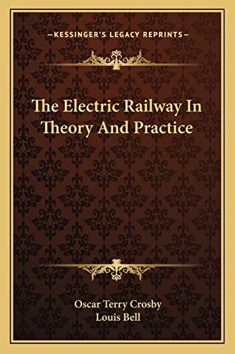 The Electric Railway In Theory And Practice