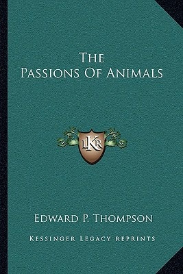 The Passions Of Animals
